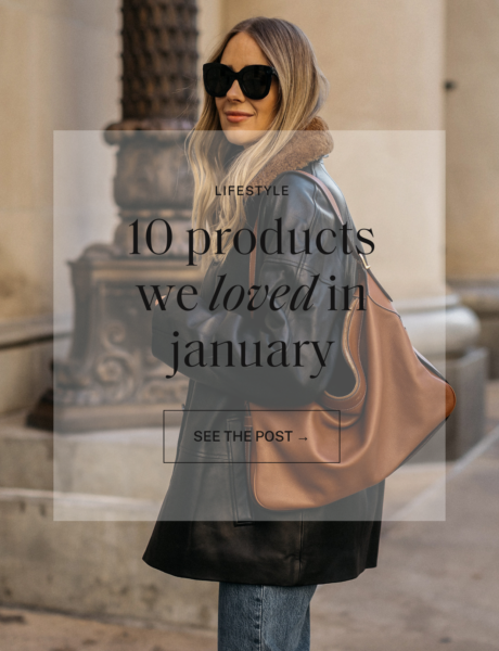 10 Favorites We All Loved in January